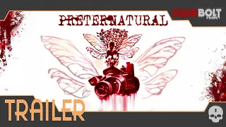 Preternatural - Trailer