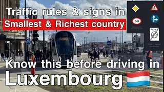 Know this before driving in Luxembourg | Traffic rules & road signs #luxembourg #richestcountry 🇱🇺