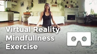 Virtual Reality Mindfulness Exercise with Jessica Huneycutt