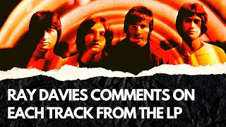 Ray Davies Track Talk | Kinks Are The Village Preservation Society