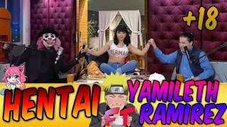 YAMILETH RAMIREZ |  HENTAI  l EL PODCASTROSO Number 31 | Ojitos de Huevo y El Kompa Yaso