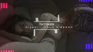 MiyaGi   Волю Небесам | TiK ToK version