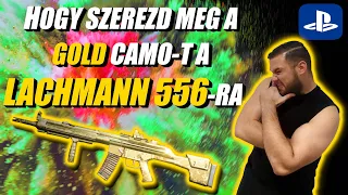 HOGY SZEREZD MEG A GOLD CAMO-T A LACHMANN 556-RA?... | MW2 PS5 GAMEPLAY MAGYARUL