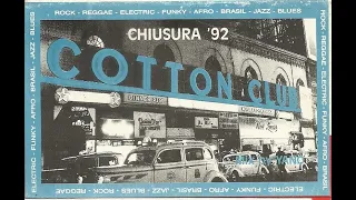CHIUSURA COTTON CLUB ' 92  ☆ D.j. YANO n° 91