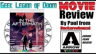 IN THE AFTERMATH ( 1988 Tony Markes ) Sci-Fi Movie Review Arrow films 2019 release