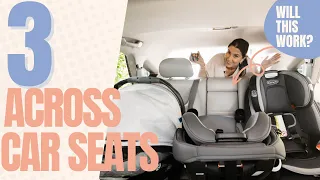 3 Across Car Seats