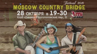 "Cheerful Diligence" at Moscow Country Bridge Fest