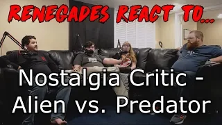 Renegades React to... Nostalgia Critic - Alien vs. Predator