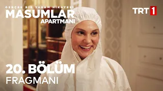 Masumlar Apartmanı 20. Bölüm Fragmanı