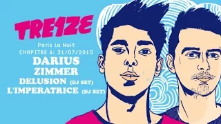 PARIS LA NUIT |  DARIUS / ZIMMER / ISAAC DELUSION (DJ SET) / L’IMPÉRATRICE