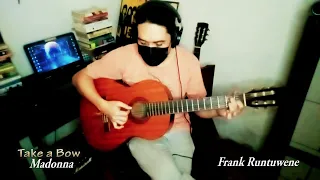 Take a Bow - Madonna - GuitarFingerstyle (Cover by Frank Runtuwene)