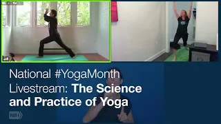 National #YogaMonth Livestream Recording: The Science and Practice of Yoga