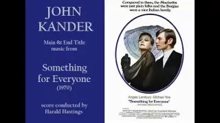 John Kander: music from Something for Everyone (1970)