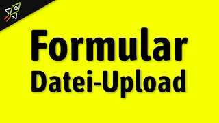 HTML Formular mit JavaScript verarbeiten (inkl. Dateiupload)