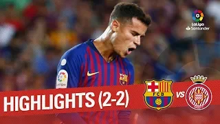 Highlights FC Barcelona vs Girona FC (2-2)