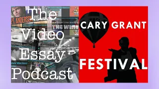 Cary Grant: A Class Act - Video Essayists Discuss Their Work