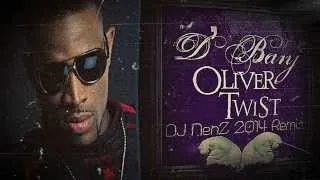 D'Banj - Oliver Twist (DJ NenZ Remix 2014)