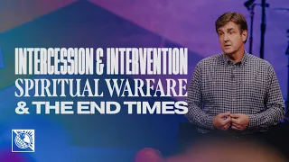 Spiritual Warfare & The End Times [Intercession & Intervention] | Pastor Allen Jackson