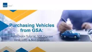 GSA Fleet Desktop Workshop: Purchasing Vehicles From GSA