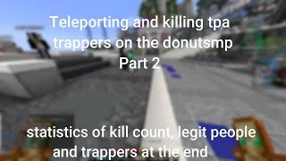 Killing tpa trappers on the donutsmp 2