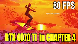 TESTING RTX 4070 TI Max Ray Tracing in Fortnite Chapter 4