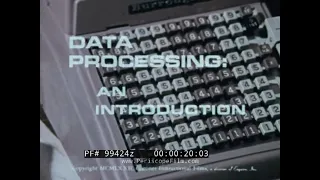 DATA PROCESSING AN INTRODUCTION  1972 KEY PUNCH COMPUTER & MAGNETIC TAPE  EDUCATIONAL FILM  99424z