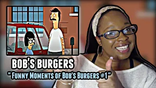 Bob's Burgers - Funny Moments of Bob's Burgers | REACTION