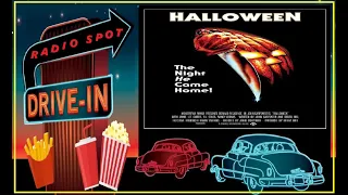 DRIVE-IN MOVIE RADIO SPOT - HALLOWEEN (1979)