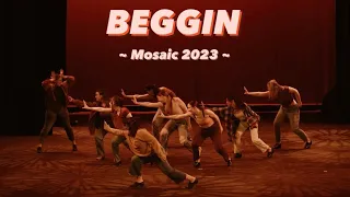 Floor 13 | MOSAIC 2023: Beggin