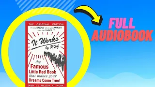 It Works Book [ FULL AUDIOBOOK ] The Famous Little Red Book That Makes All Your Dreams Come True