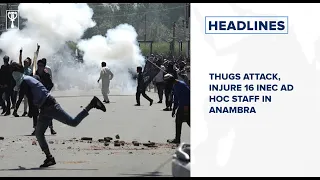 Thugs attack, injure 16 INEC ad hoc staff in Anambra, Vote buying reported in Cross River and more