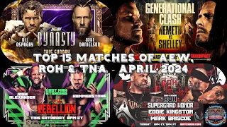 Top 15 Matches of AEW, ROH & TNA: April 2024