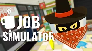 World's Best Store Clerk and Banana Hoarder! - Job Simulator VR Gameplay - Oculus Rift VR