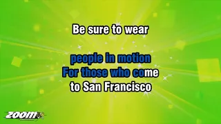 Scott McKenzie - San Francisco (Be Sure To Wear Some Flowers In Your Hair) - Karaoke Version