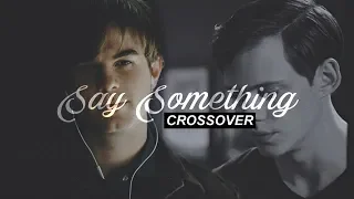 Multicrossover | Say Something