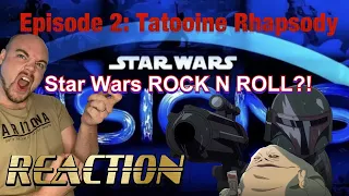 Star Wars: Visions - Episode 2: Tatooine Rhapsody | REACTION