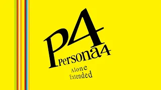 Alone - Persona 4 OST [Extended]