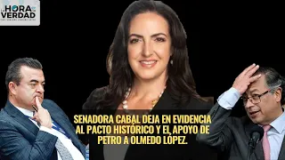 Senadora Cabal deja en evidencia al Pacto Histórico y el apoyo de Petro a Olmedo López.