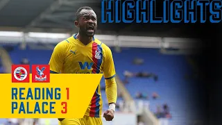 Reading 1-3 Crystal Palace | Match Highlights