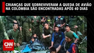 Crianças que sobreviveram a queda de avião na Colômbia são encontradas após 40 dias | LIVE CNN