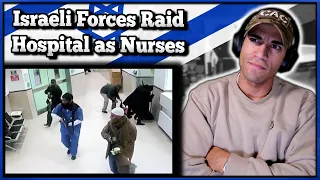 Marine reacts to Israeli Forces raid in hospital disguises