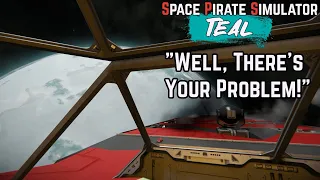 "Well, There's Your Problem!" - SPS: Teal - Episode 1