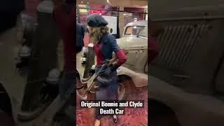 DEATH CAR of Bonnie and Clyde. (American Criminal Couple)
