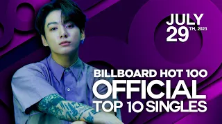 Early Release | Billboard Hot 100, Top 10 Singles | July 29th, 2023