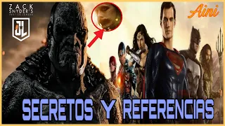 CURIOSIDADES, SECRETOS, EASTER EGGS Y REFERENCIAS DE  ZACK SNYDER'S JUSTICE LEAGUE