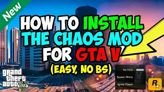 How to Get the CHAOS MOD for GTA 5 (easy)