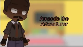 Amanda's/Rebecca's dad reacts to Amanda the adventurer