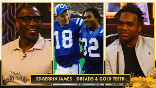 Edgerrin lost millions by not removing his dreads or gold teeth while playing with Peyton Manning