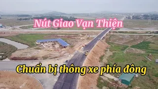 Cao Tốc Bắc Nam.Nút Giao Vạn Thiện ,lối vào ra phía đông gấp rút cho ngày thông xe.cập nhật 12-10-23