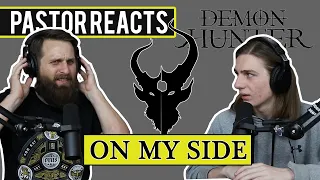 Demon Hunter "On My Side" // Pastor Rob Reaction // Biblical Analysis